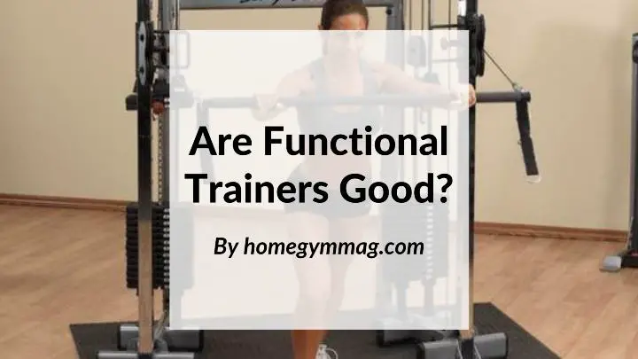 are functional trainers good - feature