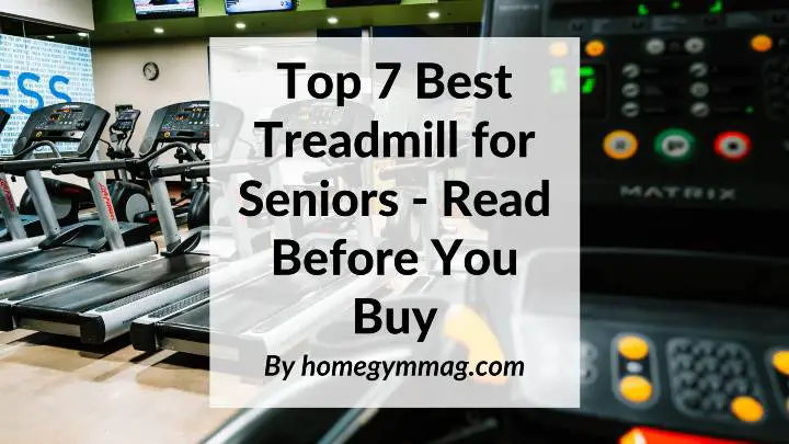 best treadmill for seniors