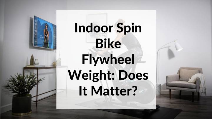 indoor spin bike flywheel weight